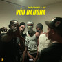 Vôo Dahora (Explicit)