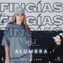 Fingías (feat. Alumbra & karen Lara)