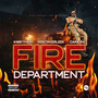 Fire Department (Explicit)