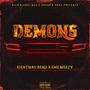 Demons (feat. Eightway Benji) [Explicit]