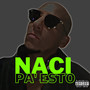 Naci Pa' esto (Explicit)