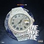 One More Time (feat. Trio) [Explicit]