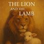 The Lion And The Lamb