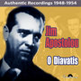 O Diavatis (Authentic Recordings 1948-1954)