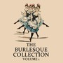 The Burlesque Collection, Vol. 1