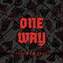 One Way (Explicit)