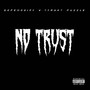 No Trust (Explicit)