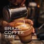 Brazil Coffee Time