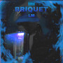 Briquet (Explicit)