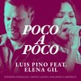 Poco a Poco (feat. Elena Gil)