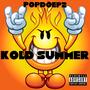 Kold Summer (Explicit)