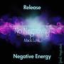 No Negativity (Explicit)