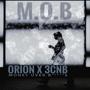 Orion M.O.B (Explicit)