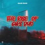 The Rise of G&S Duo