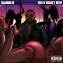 BELLY WAIST DEEP (Explicit)