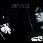Dior Flex (Explicit)