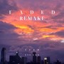 Faded (Remake)