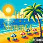 This Summer... (Explicit)