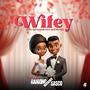 Wifey (feat. Sasco)