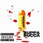 Suppa Succa (Explicit)