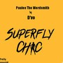 Superfly Chic (feat. DVO)