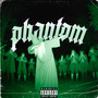 Phantom (Explicit)