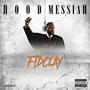 HOOD MESSIAH (Explicit)