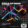 Piece Of Mind (feat. Twinez)