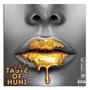 Taste of Huni (Explicit)