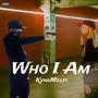 Who I Am (Explicit)