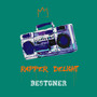 Bestoner - rapper delight