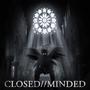 closed//minded (feat. Apostoł) [Explicit]