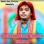 BOCHOR BOCHOR GHAROR GHASOR