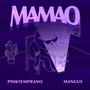 Mamao (Explicit)