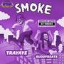 Smoke (feat. Trayaye) [ChopNotSlop Remix] [Explicit]