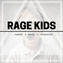 Rage Kids