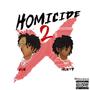 HOMICIDE 2 (Explicit)