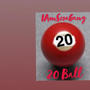 20 Ball (Explicit)