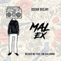 Mal Ex (Explicit)