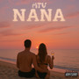 Nana (Explicit)