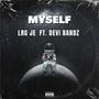 MYSELF (feat. Devi Bandz) [Explicit]