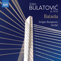 BULATOVIĆ, S.: Balada (Bulatović)