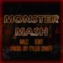 Monster Mash (feat. Milc & Tyler Swift) [Explicit]