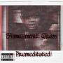 Premeditated (Explicit)