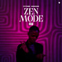 ZEN MODE - EP