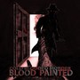 Blood painted (Explicit)