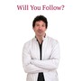 Will You Follow? (feat. Joe Gullace, Michael Ghegan, Chrissi Poland, Henry Hey, Tim Lefebvre, Jordan Perlson & Kevin Grossman)