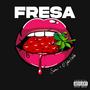 Fresa (feat. El Jodio Goldo)