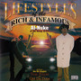 Lifestyles of the Rich & Infamous (Explicit)