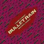 Bullet Rain